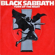 Turn Up the Night - Black Sabbath
