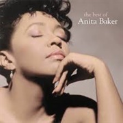 Caught Up in the Rapture - Anita Baker