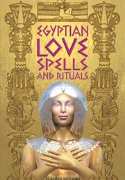 Egyptian Love Spells (Claudia R.Dillaire)