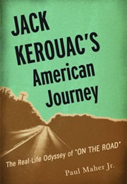 Jack Kerouac's American Journey (Paul Maher)