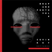 Cevin Key - Brap and Forth, Vol. 8