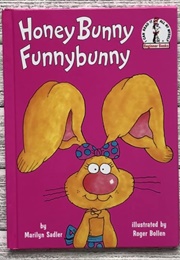 Honey Bunny Funnybunny (Marilyn Sadler)