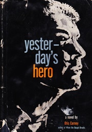 Yesterday's Hero (Otis Carney)