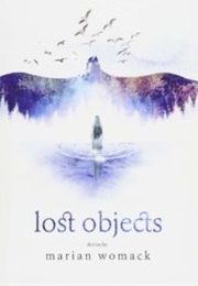 Lost Objects (Marian Womack)