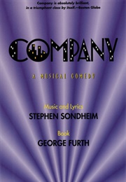 Company: A Musical Comedy (Stephen Sondheim and George Furth)