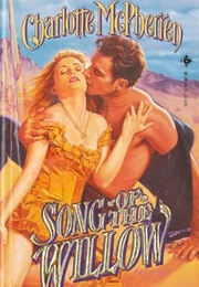 Song of the Willow (Charlotte McPherren)