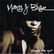 Mary J. Blige - 'What's the 411?' (1992)