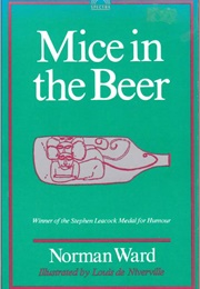 Mice in the Beer (Norman Ward)