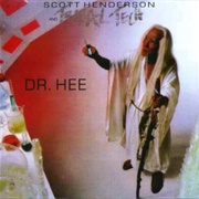 Tribal Tech - Dr. Hee