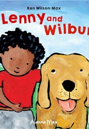 Lenny and Wilbur (Ken Wilson-Max)