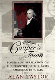William Cooper&#39;s Town (Alan Taylor)