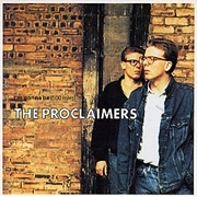 The Proclaimers, "I'm Gonna Be (500 Miles)" (1988)