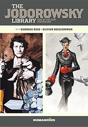 The Jodorowsky Library (Book Two): Son of the Gun - Pietrolino (Olivier Boiscommun)