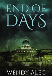 End of Days (Wendy Alec)