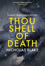 Thou Shell of Death (Nicholas Blake)