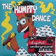 "The Humpty Dance" - Digital Underground