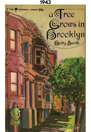 A Tree Grows in Brooklyn (1943) (Betty Smith)