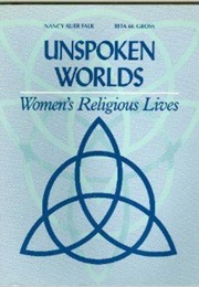 Unspoken Worlds (Nancy Auer Falk)