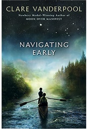 Navigating Early (Clare Vanderpool)