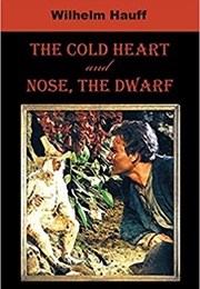 The Cold Heart (Wilhelm Hauff)