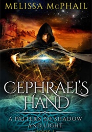 Cephrael's Hand (Melissa McPhail)