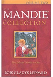 The Mandie Collection (Volume Two) (Lois Gladys Leppard)