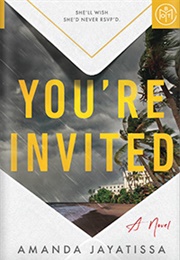 You're Invited (Amanda Jayatissa)