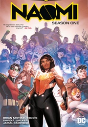 Naomi: Season One (Brian Michael Bendis)