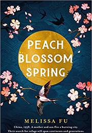Peach Blossom Spring (Melissa Fu)