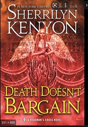 Death Doesn&#39;t Bargain (Sherrilyn Kenyon)