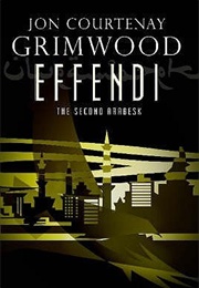 Effendi (Jon Courtenay Grimwood)