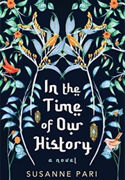 In the Time of Our History (Susanne Pari)