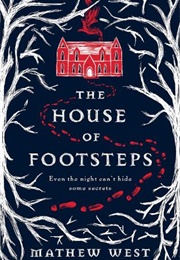 The House of Footsteps (Matthew West)
