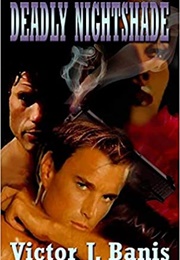 Deadly Nightshade (Victor J. Banis)