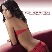 More Than a Woman (Toni Braxton, 2002)