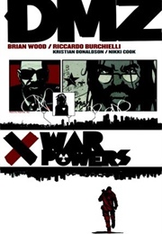 DMZ, Vol. 7: War Powers (Brian Wood)