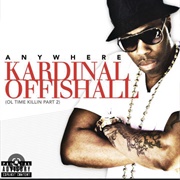 Anywhere (Ol Time Killin Part 2) - Kardinal Offishall