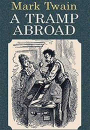 A Tramp Abroad (Mark Twain)
