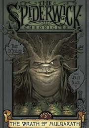 The Wrath of Mulgarath (The Spiderwick Chronicles #5) (Tony Diterlizzi & Holly Black)