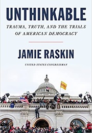 Unthinkable (Jamie Raskin)