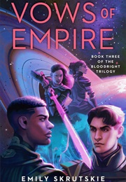 Vows of Empire (Emily Skrutskie)