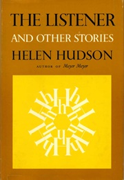 The Listener and Other Stories (Helen Hudson)