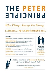 The Peter Principle (Laurence J. Peter)