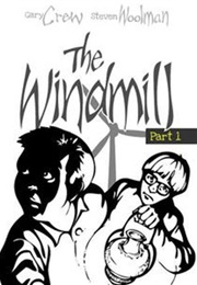 The Windmill (Gary Crew)