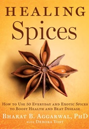 Healing Spices (Bharat B. Aggarwal)