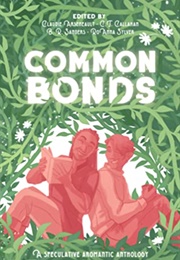 Common Bonds (Claudie Arseneault)