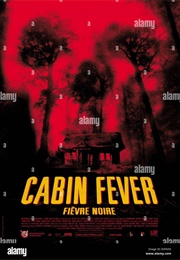 Cabin Fever (2002)