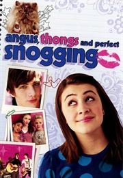 Angus, Thongs and Perfect Snogging (2008)