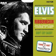 Rubberneckin' - Elvis Presley