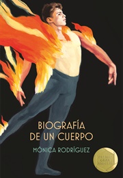 Biografía De Un Cuerpo (Mónica Rodríguez)